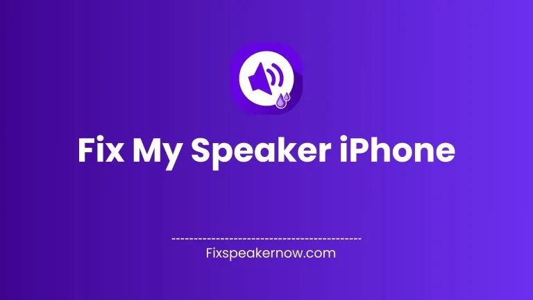 Fix My Speaker iPhone