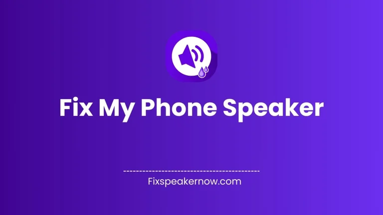 Fix My Phone Speaker – Free Diagnostic Tool Online